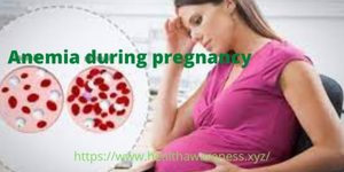 Anemia during Pregnancy